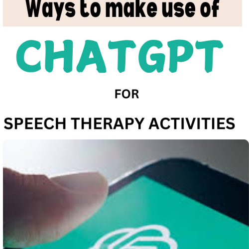 10 Ways Parents Can Use ChatGPT for Speech Therapy