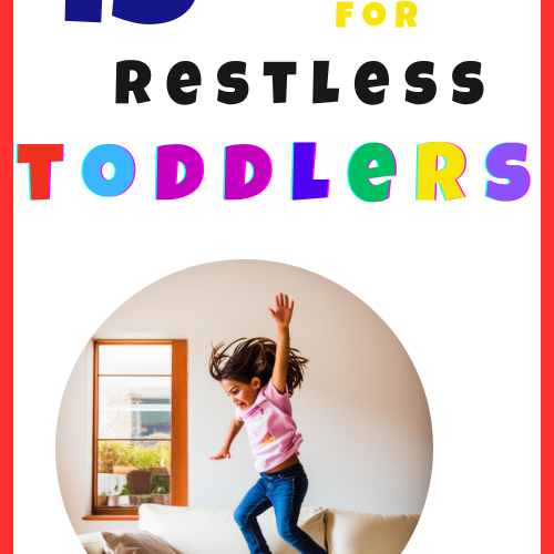 15 Indoor Activities for Restless Kids Who Can’t Stop Jumping and Climbing