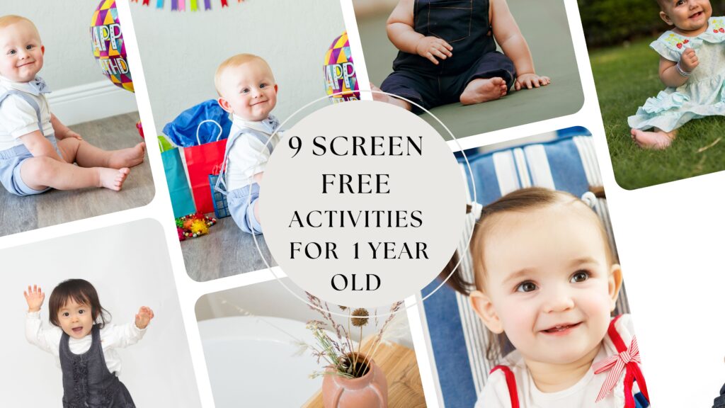 9 screen free activities for 1 year old