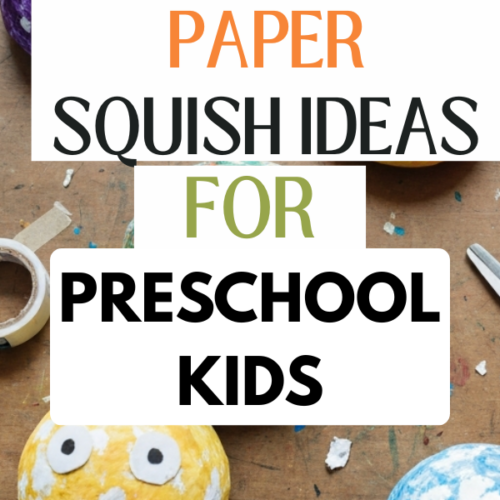 11 Paper Squishies for Preschool Kids: Fun Group Activity Ideas
